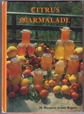 ARNOTT-ROGERS, M Margaret - Citrus Marmalade